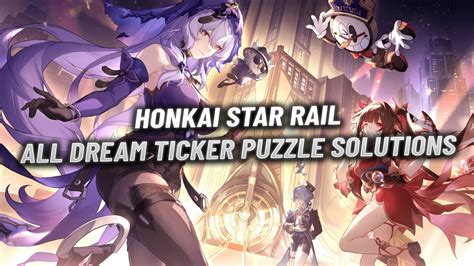 Honkai: Star Rail Dream Ticker solutions – how to solve all .